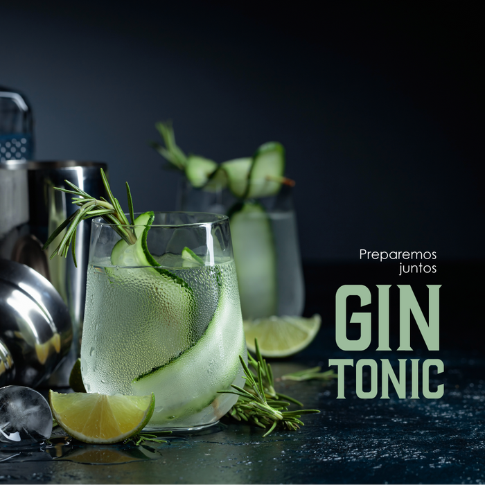 ¡Preparemos Juntos Gin & Tonic!